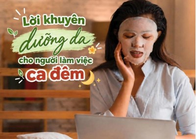 Lời khuyên dưỡng da cho người làm việc ca đêm