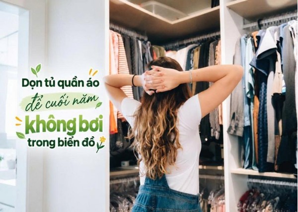 Dọn tủ quần áo để cuối năm không bơi trong biển đồ