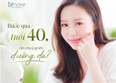 Bước qua tuổi 40, cần chú ý gì khi dưỡng da?