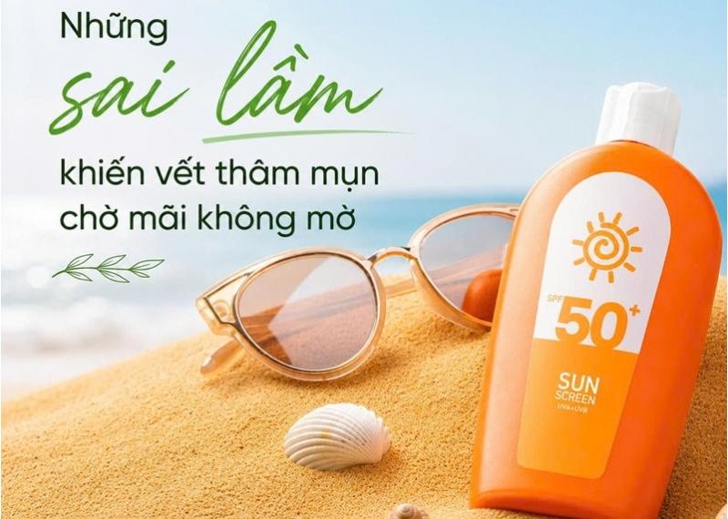 Những sai lầm khiến vết thâm mụn chờ mãi không mờ